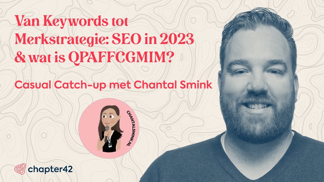 Catch-up met Chantal Smink: van keywords tot merkstrategie